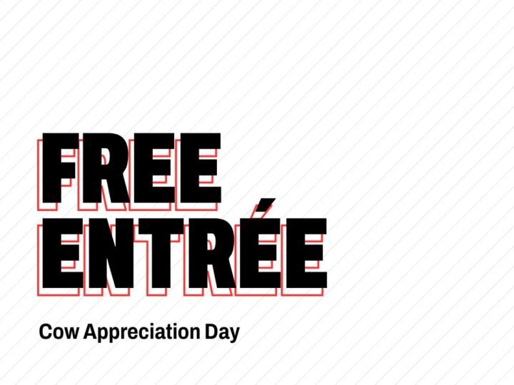 Free entrée at Chick-fil-A on Cow Appreciation Day
